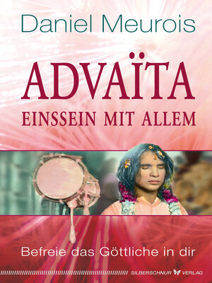 cover image of Advaita – Einssein mit Allem